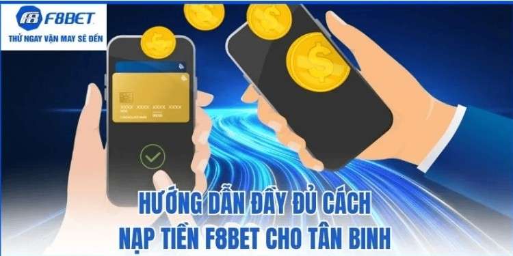Deposit F8BET in 60 seconds: Touch to wallet